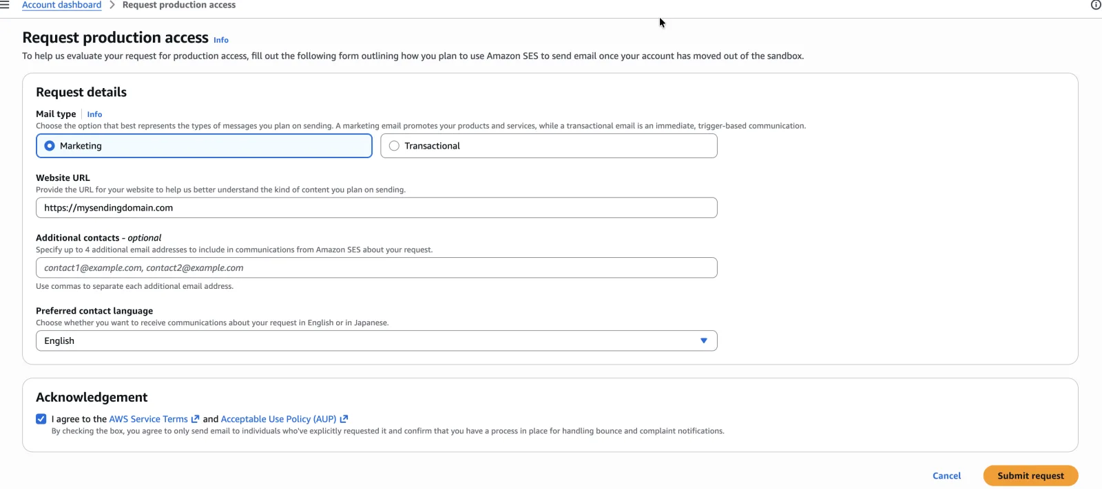 AWS’s own Request production access form in the SES console, asking for the mail type, the website URL, additional contacts and a preferred contact language, with an acknowledgement to tick and a Submit request button.