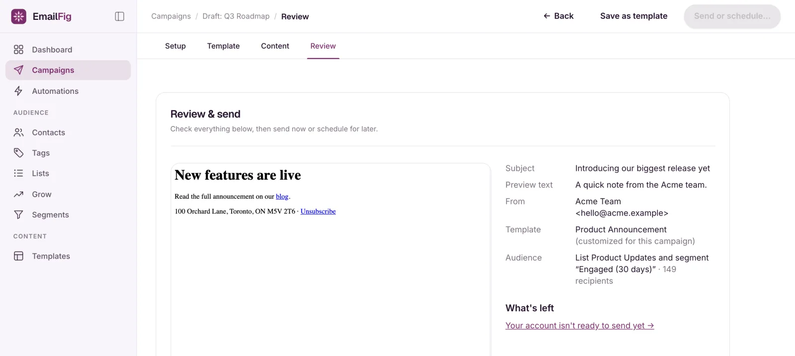 A campaign’s review step with the What’s left panel showing only Your account isn’t ready to send yet, and the Send or schedule button greyed out at the top.