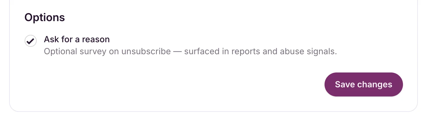 The Options section on Settings, Unsubscribes, with Ask for a reason ticked.
